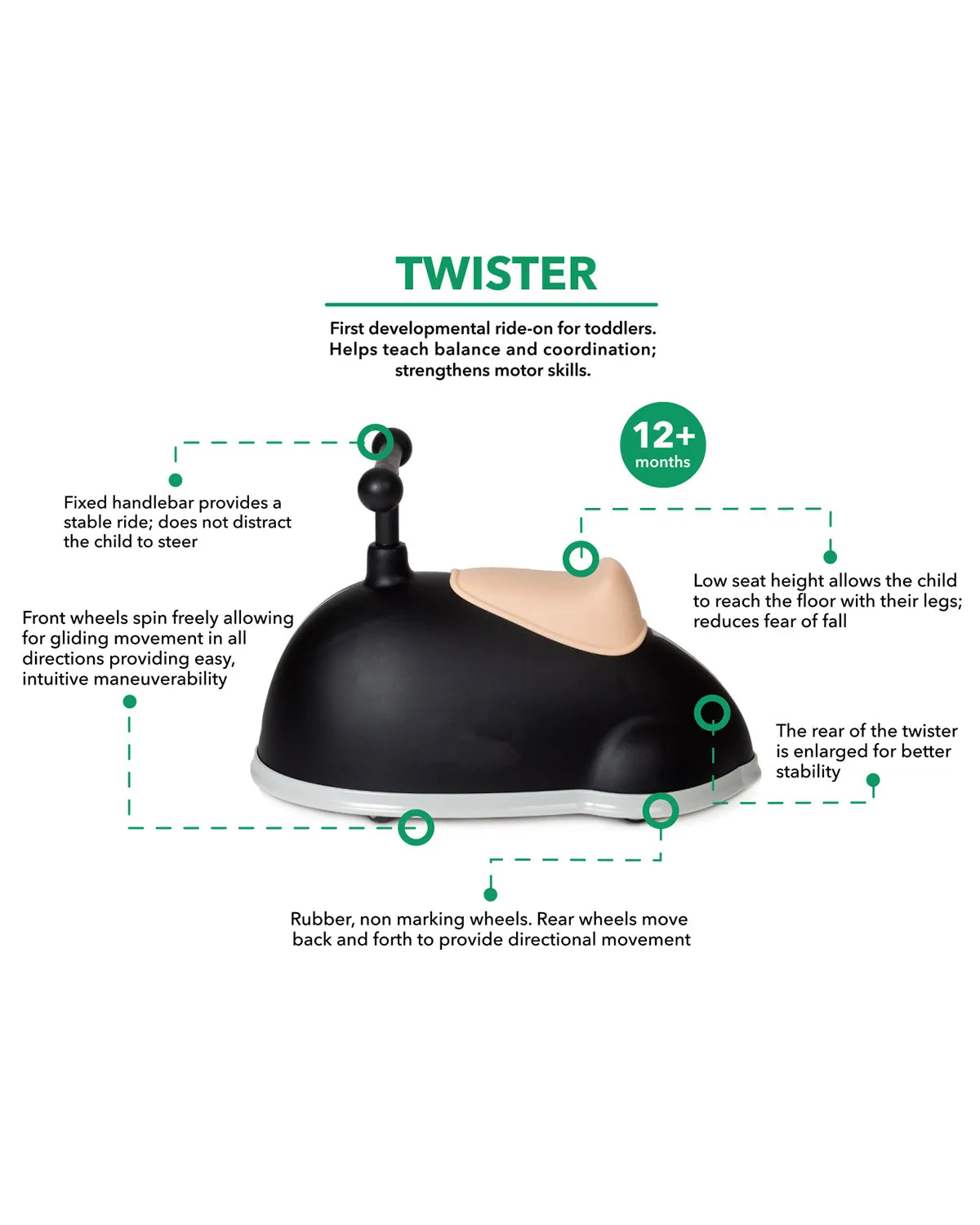 Baby's First Ride-On TWISTER - Black