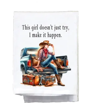 Sassy Country Girl, Dish Towel, This girl doesn't just try